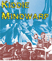 kiddie-mindwarp-DVD