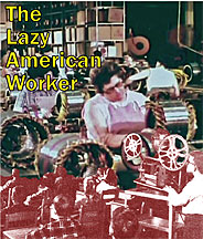 lazy-american-worker-DVD